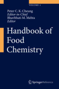 食品化学ハンドブック<br>Handbook of Food Chemistry （1st ed. 2015. 2015. xxiii, 1173 S. XXIII, 1173 p. 209 illus., 36 illus）