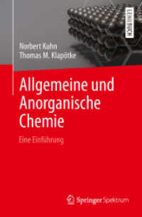 Allgemeine und Anorganische Chemie : Eine Einführung (Lehrbuch) （2013. xxii, 251 S. XXII, 251 S. 94 Abb. 23,5 cm）