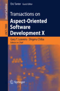 Transactions on Aspect-Oriented Software Development X (Transactions on Aspect-oriented Software Development) （2013）