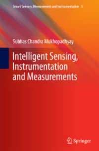 Intelligent Sensing, Instrumentation and Measurements (Smart Sensors, Measurement and Instrumentation) （2013）