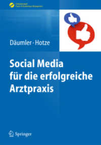 Social Media für die erfolgreiche Arztpraxis (Erfolgskonzepte Praxis- & Krankenhaus-management) （2015）