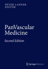 パンバスキュラー医学（第２版・全５巻）<br>PanVascular Medicine, 5 Vols. （2. Aufl. 2015. lxi, 5004 S. LXI, 5004 p. 1687 illus., 1017 illus. in c）