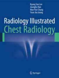 Radiology Illustrated: Chest Radiology (Radiology Illustrated) -- Hardback （2014 ed.）