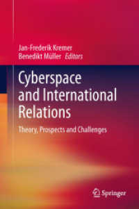 サイバー空間と国際関係<br>Cyberspace and International Relations : Theory, Prospects and Challenges （2014）