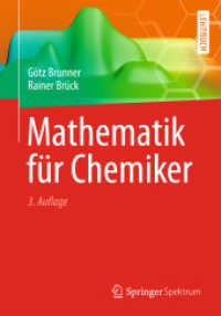 Mathematik für Chemiker （3. Aufl. 2013. ix, 374 S. IX, 374 S. 240 mm）