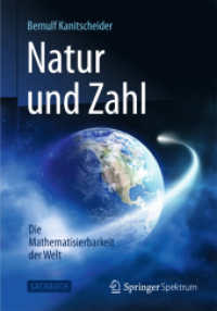 Natur und Zahl : Die Mathematisierbarkeit der Welt (Sachbuch) （2013. xiv, 385 S. XIV, 385 S. 190 mm）