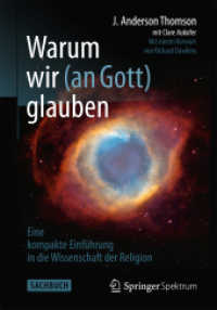 Warum wir (an Gott) glauben : Eine kompakte Einführung in die Wissenschaft der Religion. Vorwort: Dawkins, Richard (Sachbuch) （2014. xxx, 143 S. XXX, 143 S. 3 Abb. 190 mm）