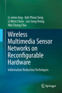 Wireless Multimedia Sensor Networks on Reconfigurable Hardware : Information Reduction Techniques