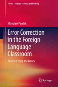 Error Correction in the Foreign Language Classroom : Reconsidering the Issues (Second Language Learning and Teaching)