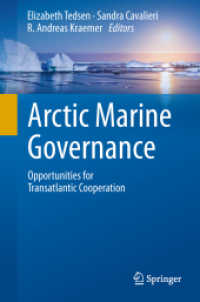 Arctic Marine Governance : Opportunities for Transatlantic Cooperation （2014）