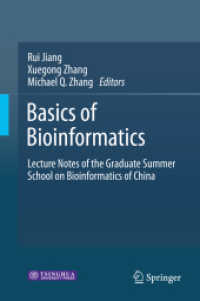 Basics of Bioinformatics : Lecture Notes of the Graduate Summer School on Bioinformatics of China