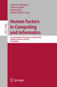 Human Factors in Computing and Informatics : First International Conference, SouthCHI 2013, Maribor, Slovenia, July 1-3, 2013, Proceedings (Lecture Notes in Computer Science)