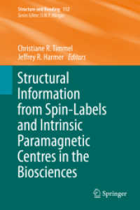 Structural Information from Spin-Labels and Intrinsic Paramagnetic Centres in the Biosciences (Structure and Bonding)