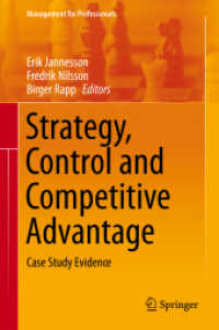 Strategy, Control and Competitive Advantage : Case Study Evidence (Management for Professionals)
