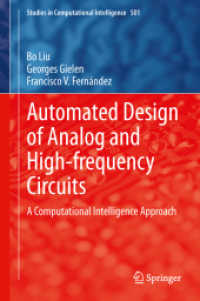 Automated Design of Analog and High-frequency Circuits : A Computational Intelligence Approach (Studies in Computational Intelligence) （2014）