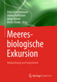 Meeresbiologische Exkursion : Beobachtung und Experiment （1992. Unveränd. Nachdruck 2013. 2013. xxiii, 244 S. XXIII, 244 S.）