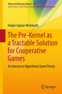 The Pre-Kernel as a Tractable Solution for Cooperative Games : An Exercise in Algorithmic Game Theory (Theory and Decision Library C)