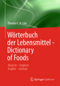 Wörterbuch der Lebensmittel - Dictionary of Foods （2010）
