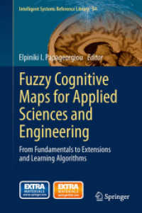 Fuzzy Cognitive Maps for Applied Sciences and Engineering : From Fundamentals to Extensions and Learning Algorithms (Intelligent Systems Reference Library) （2014）