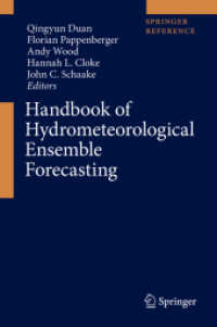 水文気象学的アンサンブル予法ハンドブック（全２巻）<br>Handbook of Hydrometeorological Ensemble Forecasting, 2 Teile （1st ed. 2019. 2019. xxxvi, 1528 S. XXXVI, 1528 p. 439 illus., 345 illu）