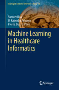 Machine Learning in Healthcare Informatics (Intelligent Systems Reference Library) （2014）