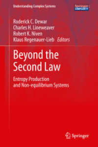 Beyond the Second Law : Entropy Production and Non-equilibrium Systems (Understanding Complex Systems)