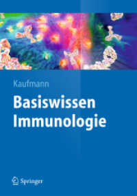 Basiswissen Immunologie (Springer-Lehrbuch) （2014. xi, 133 S. XI, 133 S. 240 mm）