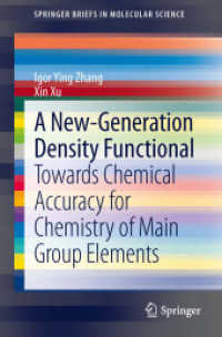 A New-Generation Density Functional : Towards Chemical Accuracy for Chemistry of Main Group Elements (Springerbriefs in Molecular Science) （2014）
