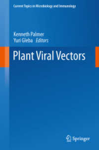 Plant Viral Vectors (Current Topics in Microbiology and Immunology) （2014）