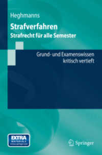 Strafverfahren : Strafrecht für alle Semester. Grund- und Examenswissen - kritisch vertieft (Springer-lehrbuch) （2014）