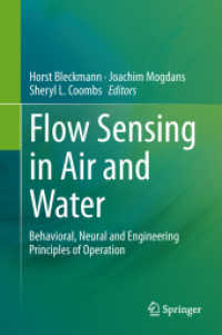 Flow Sensing in Air and Water : Behavioral, Neural and Engineering Principles of Operation （2014）