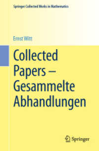 Collected Papers - Gesammelte Abhandlungen (Springer Collected Works in Mathematics) （First Edition 1998. Reprint 2013 of the 1998）