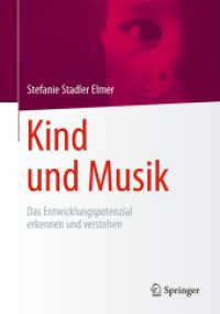 Kind und Musik : Das Entwicklungspotenzial erkennen und verstehen （2015）