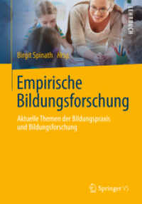 Empirische Bildungsforschung : Aktuelle Themen der Bildungspraxis und Bildungsforschung (Springer-Lehrbuch)