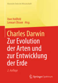 Charles Darwin : Zur Evolution der Arten und zur Entwicklung der Erde (Klassische Texte der Wissenschaft) （2ND）