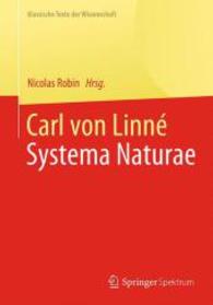 Carl von Linné : Systema Naturae (Klassische Texte der Wissenschaft) （1. Aufl. 2019. 150 S. 240 mm）