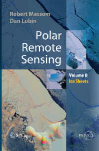 Polar Remote Sensing : Volume II: Ice Sheets (Springer Praxis Books) （2006）