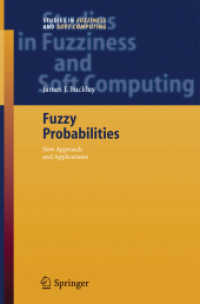 Fuzzy Probabilities : New Approach and Applications (Studies in Fuzziness and Soft Computing) （2005）