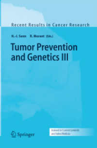 Tumor Prevention and Genetics III (Recent Results in Cancer Research)