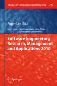 Software Engineering Research, Management and Applications 2010 (Studies in Computational Intelligence) （2010）