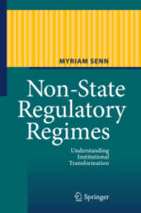 Non-State Regulatory Regimes : Understanding Institutional Transformation （2011）