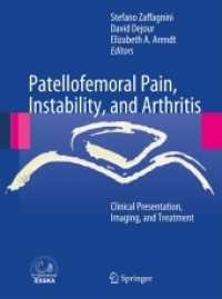 Patellofemoral Pain, Instability, and Arthritis : Clinical Presentation, Imaging, and Treatment