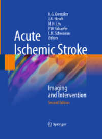 Acute Ischemic Stroke : Imaging and Intervention （2ND）