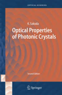 Optical Properties of Photonic Crystals (Springer Series in Optical Sciences) （2ND）