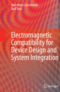 Electromagnetic Compatibility for Device Design and System Integration （2009）