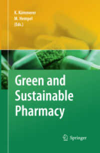 Green and Sustainable Pharmacy （2010）
