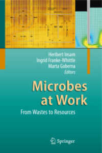 Microbes at Work : From Wastes to Resources （2010）