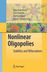 Nonlinear Oligopolies : Stability and Bifurcations （2010）