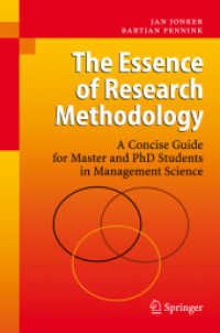 The Essence of Research Methodology : A Concise Guide for Master and PhD Students in Management Science （2009）