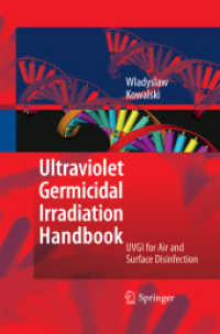 Ultraviolet Germicidal Irradiation Handbook : UVGI for Air and Surface Disinfection （2009）